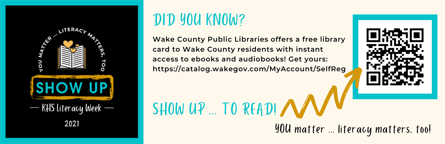 Visit the Wake County Public Libraries site to register for a public library card 